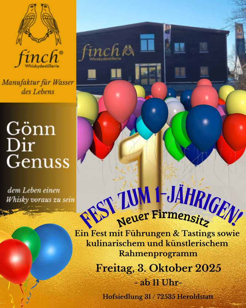 finch® Whiskydestillerie TICKET "1. Geburtstag neuer finch® Firmensitz" - 03. Oktober 2025