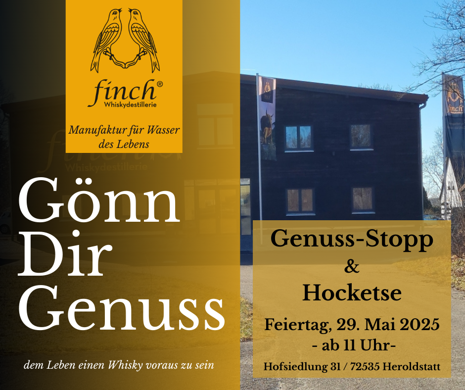 finch® Whiskydestillerie "Genuss-Stopp zum Vatertag" - 29. Mai 2025